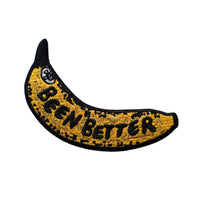 Been Better (Banana) Sticky Patch - Town City