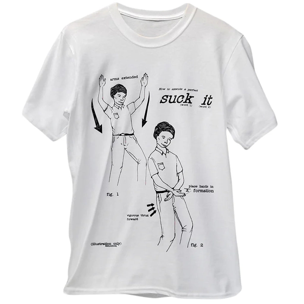 Suck it Instructional T-Shirt - Town City