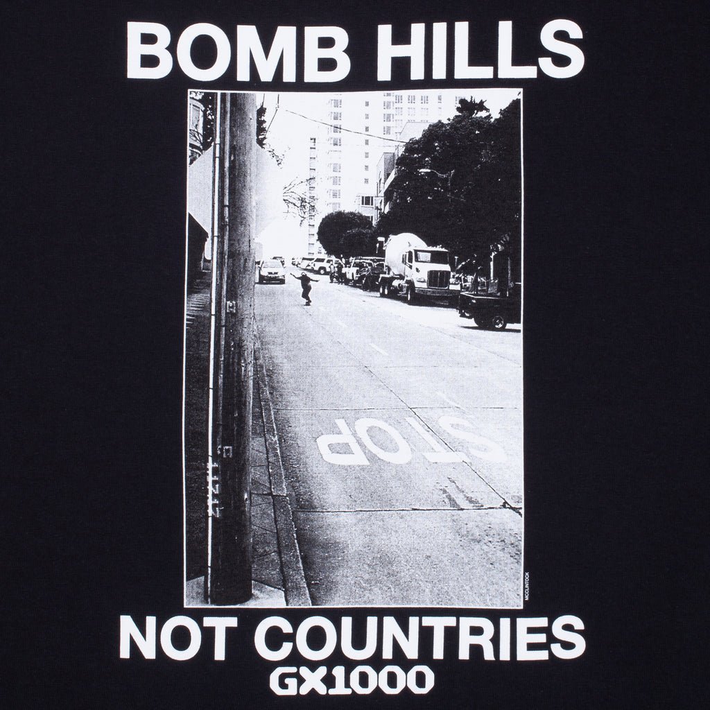 Bomb Hills Not Countries Tee - Black - Town City